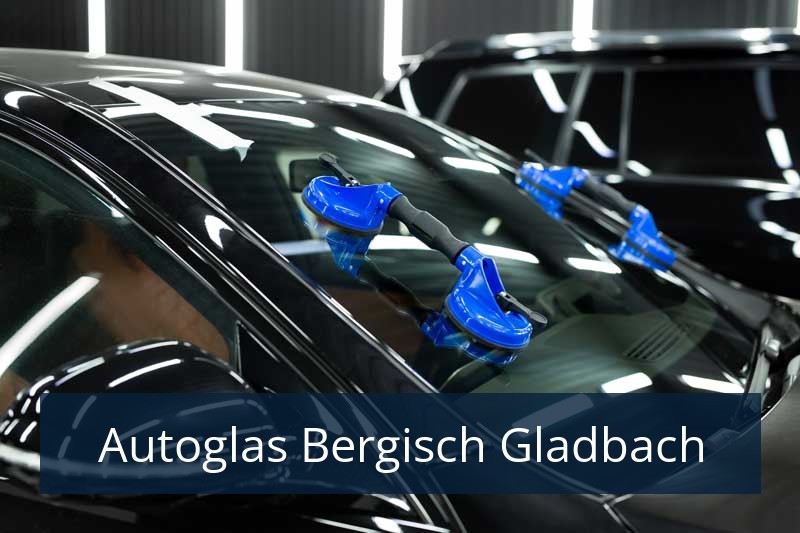 Autoglas Bergisch Gladbach