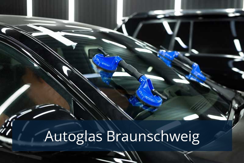 Autoglas Braunschweig