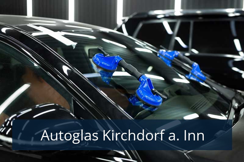 Autoglas Kirchdorf a. Inn