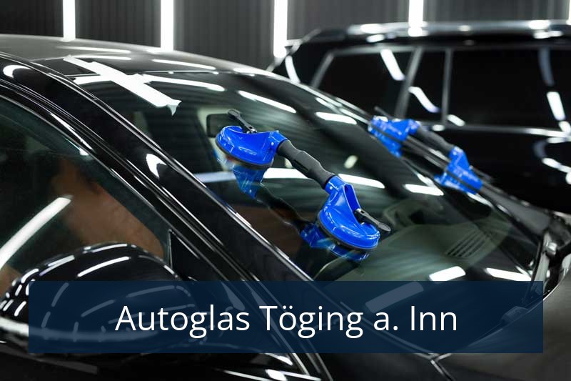 Autoglas Töging a. Inn