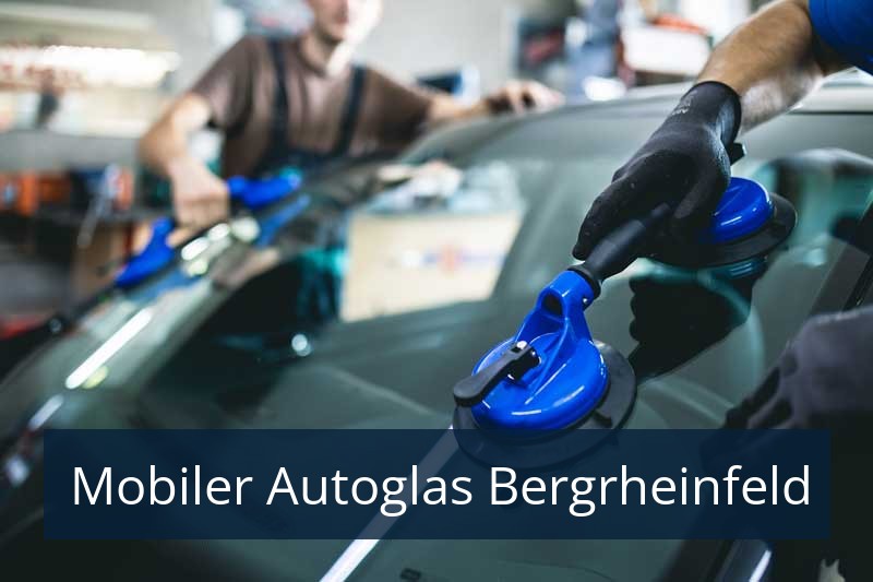 Mobiler Autoglas Bergrheinfeld
