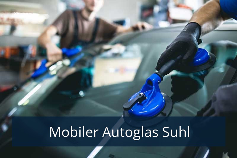 Mobiler Autoglas Suhl